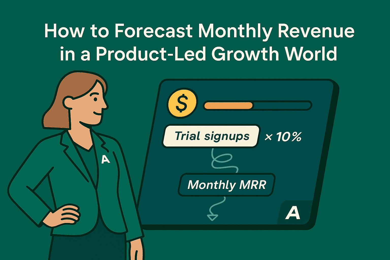 How to Forecast Monthly Revenue in a Product-Led Growth World